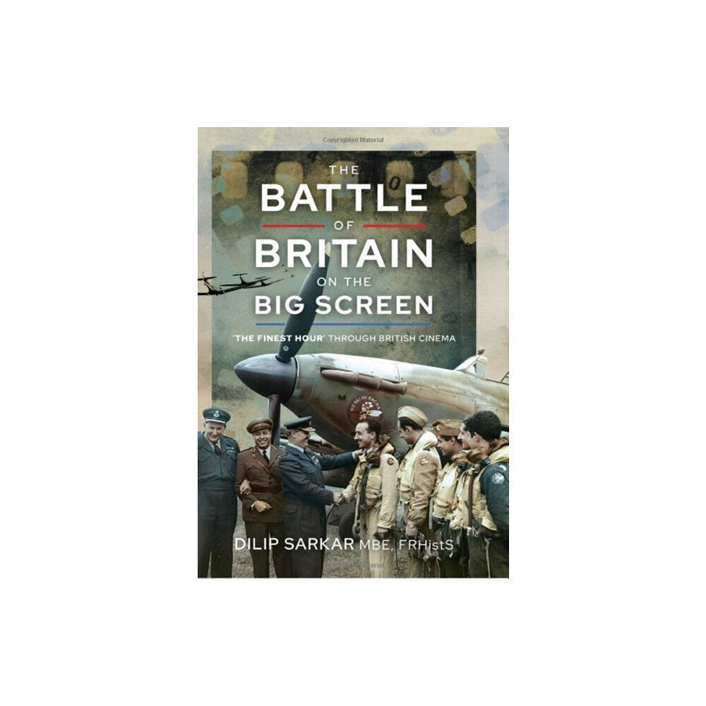 Pen & Sword Books Ltd The Battle of Britain on the Big Screen (inbunden, eng)