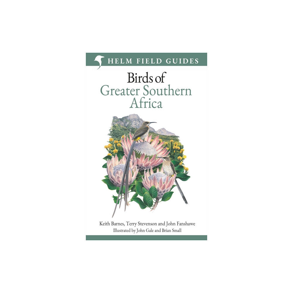 Bloomsbury Publishing PLC Field Guide to Birds of Greater Southern Africa (inbunden, eng)