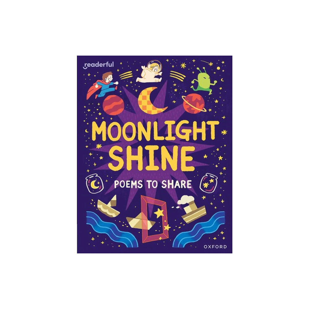 Oxford University Press Readerful Books for Sharing: Year 2/Primary 3: Moonlight Shine: Poems to Share (häftad, eng)