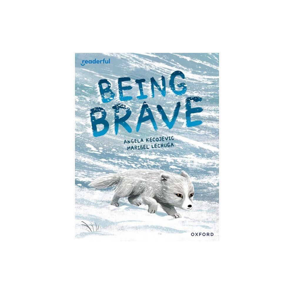 Oxford University Press Readerful Books for Sharing: Year 3/Primary 4: Being Brave (häftad, eng)