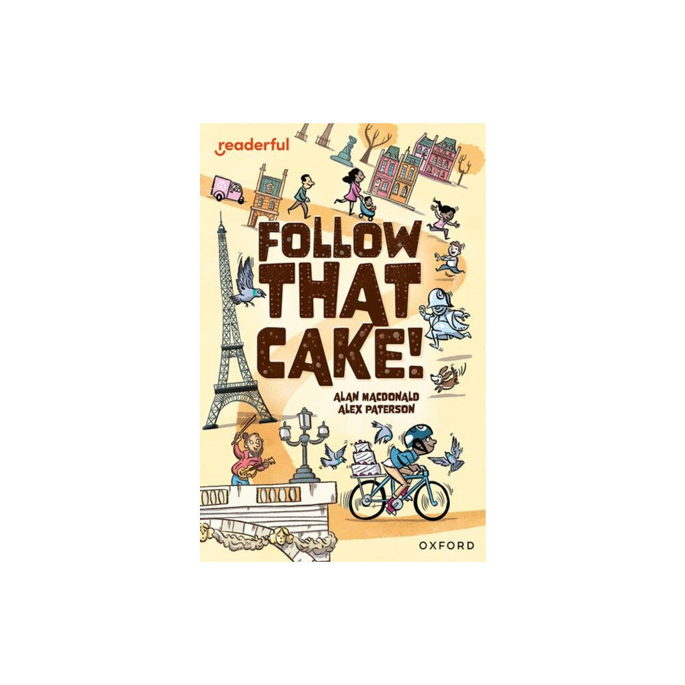 Oxford University Press Readerful Independent Library: Oxford Reading Level 7: Follow that Cake! (häftad, eng)