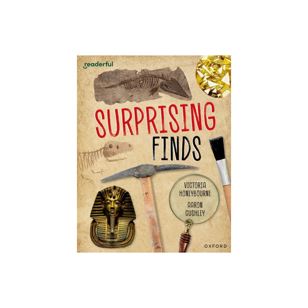 Oxford University Press Readerful Independent Library: Oxford Reading Level 12: Surprising Finds (häftad, eng)
