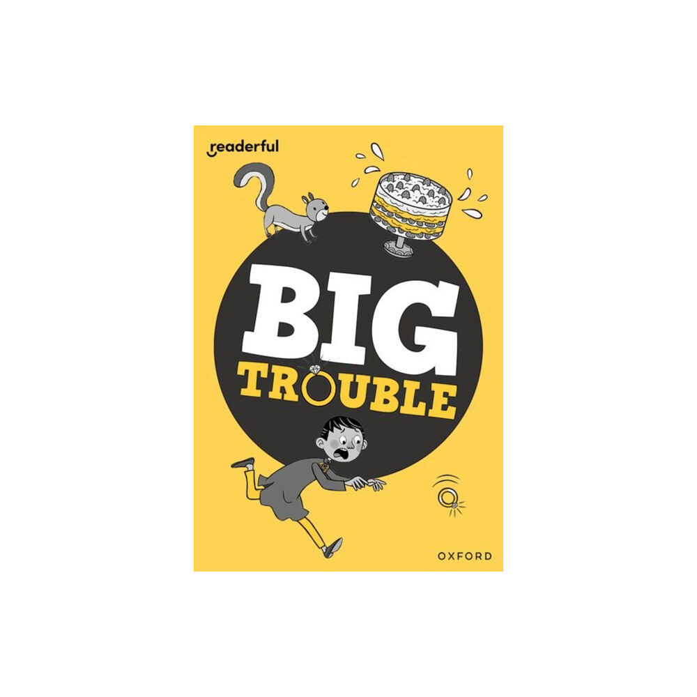 Oxford University Press Readerful Rise: Oxford Reading Level 7: Big Trouble (häftad, eng)