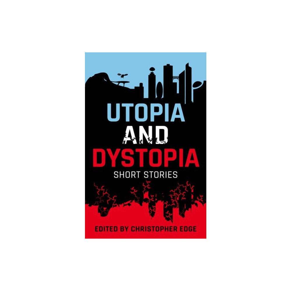 Oxford University Press Rollercoasters: Utopia and Dystopia: Short Stories (häftad, eng)