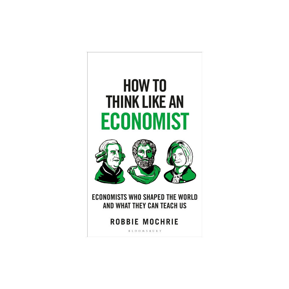 Bloomsbury Publishing (UK) How to Think Like an Economist (häftad, eng)