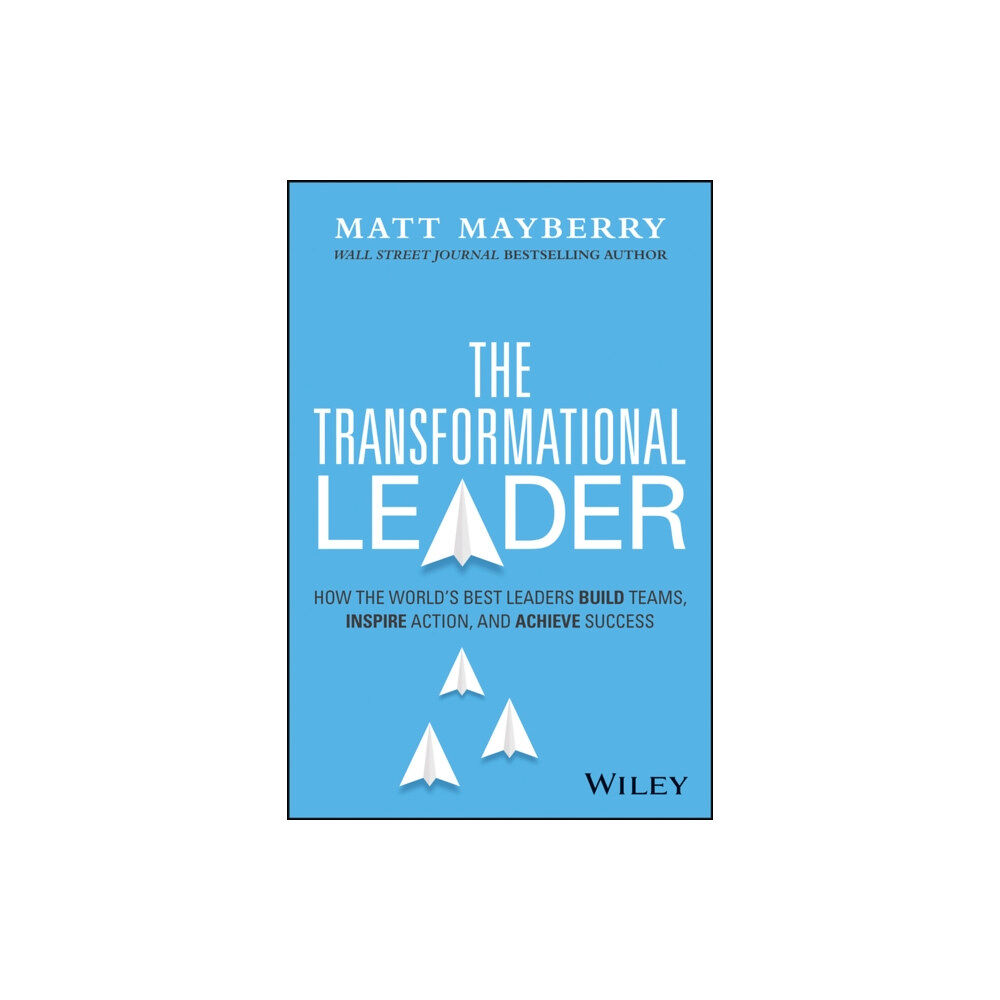 John Wiley & Sons Inc The Transformational Leader (inbunden, eng)