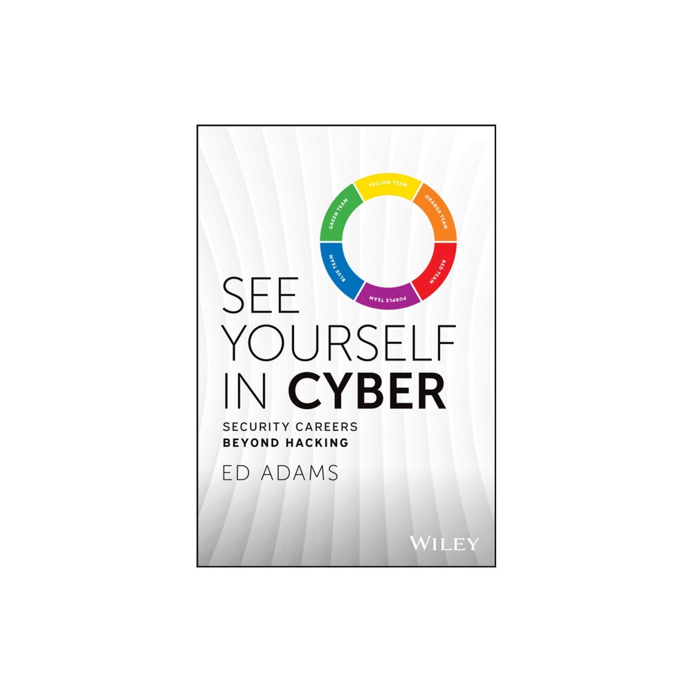 John Wiley & Sons Inc See Yourself in Cyber (inbunden, eng)