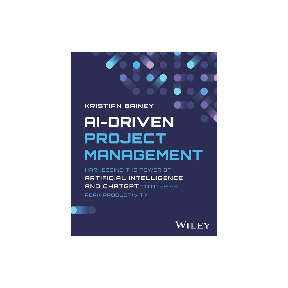 John Wiley & Sons Inc AI-Driven Project Management (häftad, eng)
