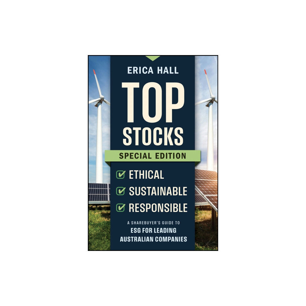 John Wiley & Sons Australia Ltd Top Stocks Special Edition - Ethical, Sustainable, Responsible (häftad, eng)