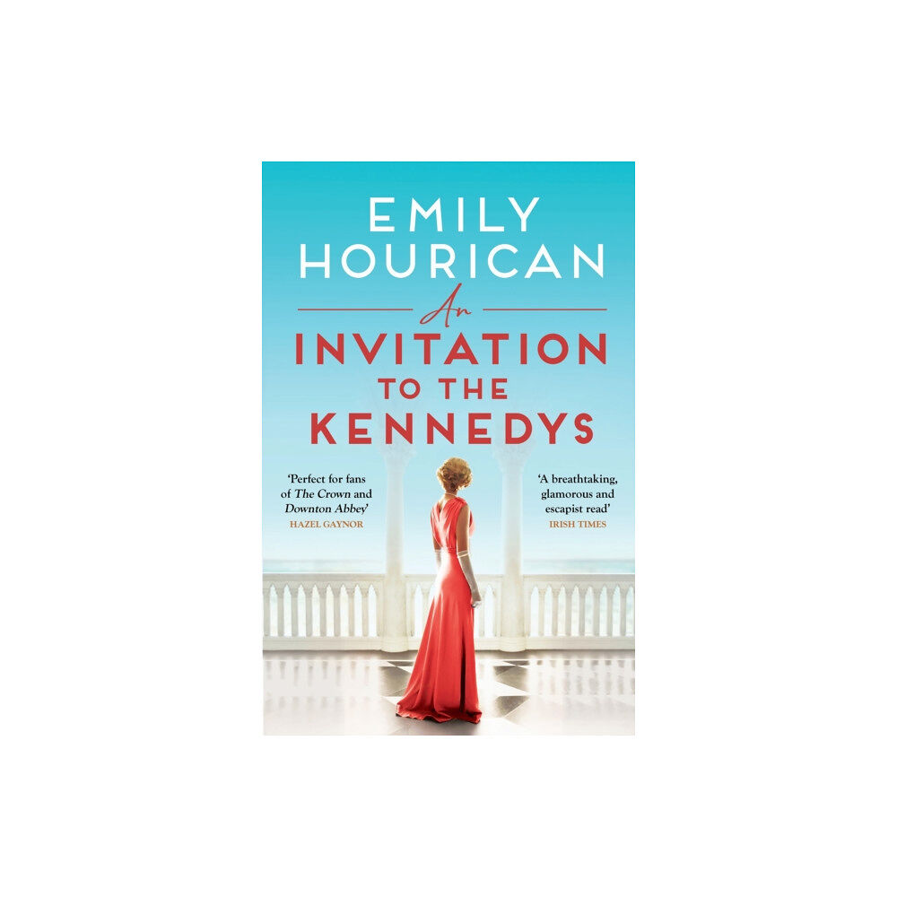 Hachette Books Ireland An Invitation to the Kennedys (häftad, eng)