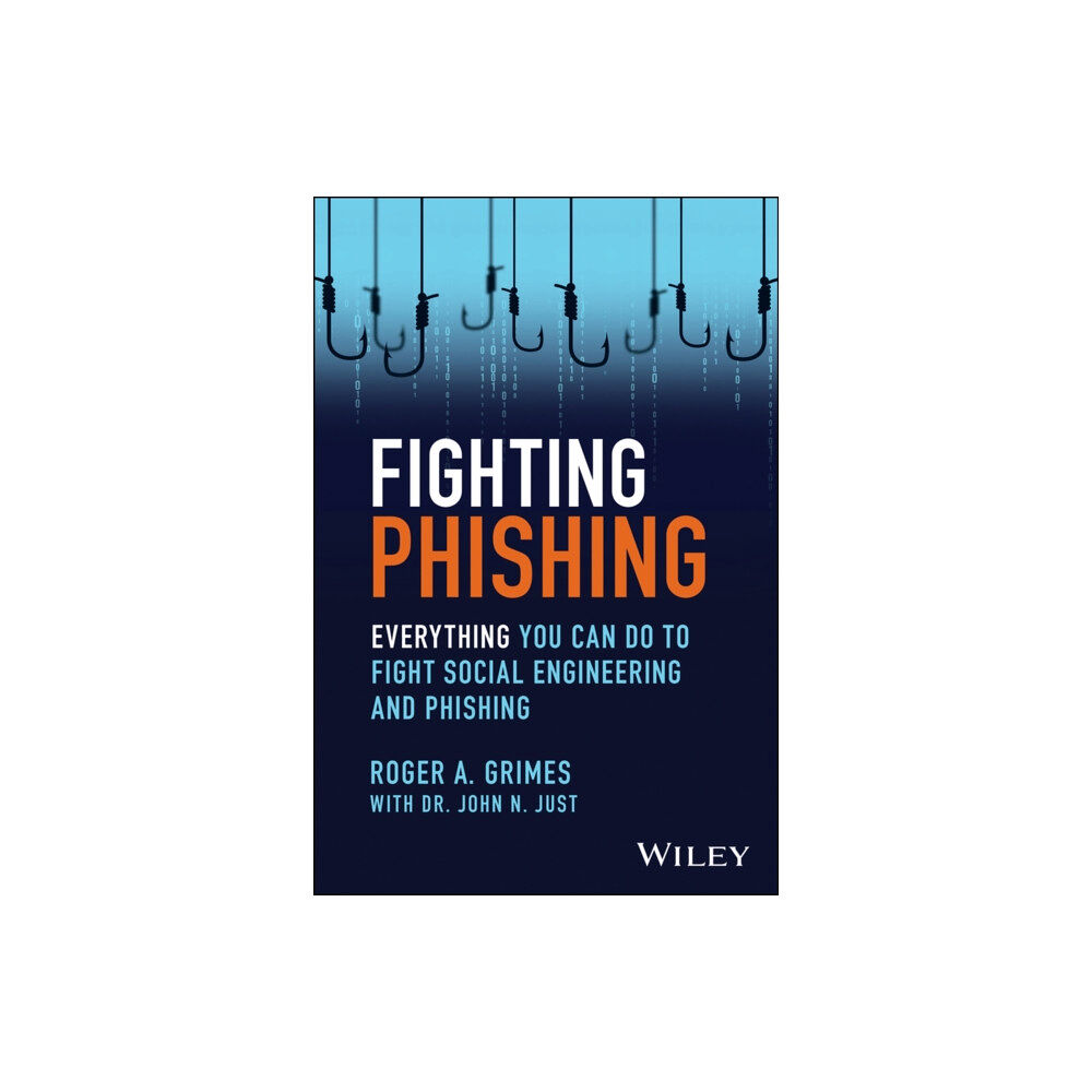 John Wiley & Sons Inc Fighting Phishing (häftad, eng)