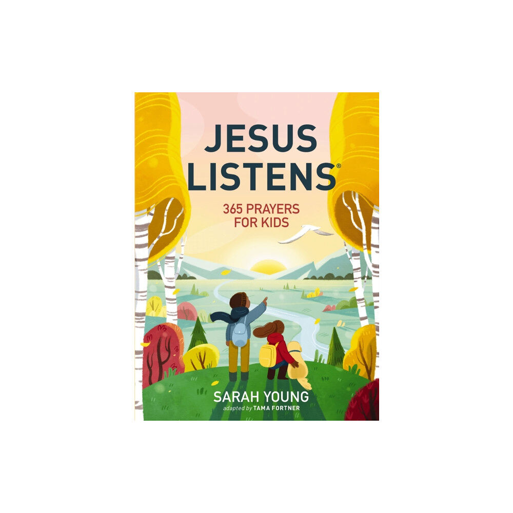 Tommy Nelson Jesus Listens: 365 Prayers for Kids (inbunden, eng)