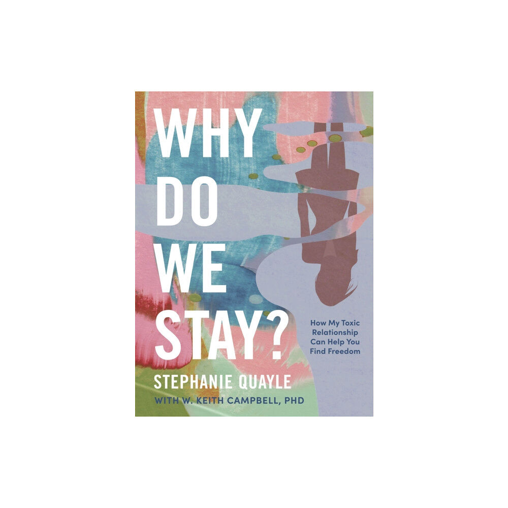 HarperCollins Focus Why Do We Stay? (inbunden, eng)