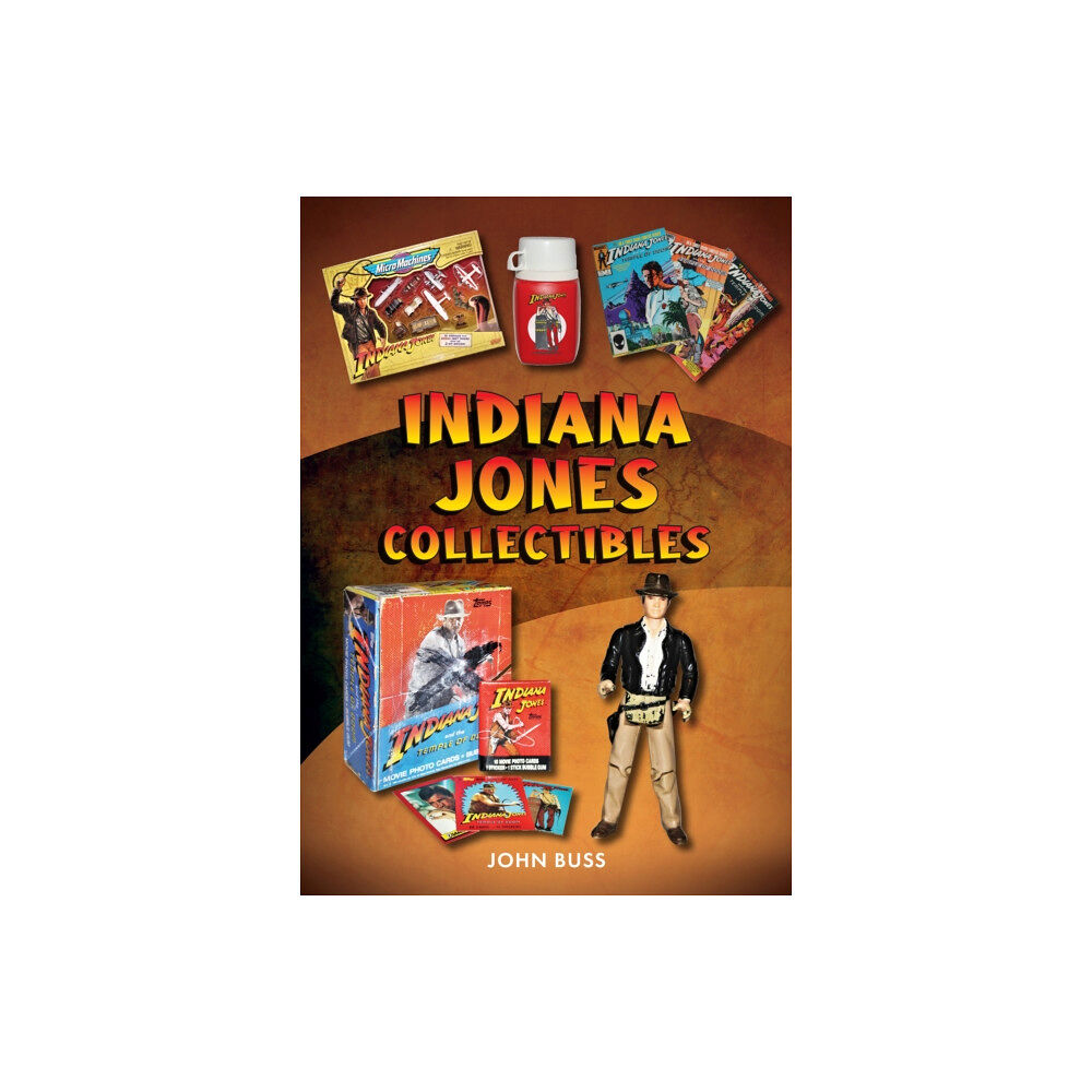 Amberley Publishing Indiana Jones Collectibles (häftad, eng)