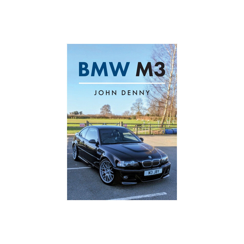 Amberley Publishing BMW M3 (häftad, eng)