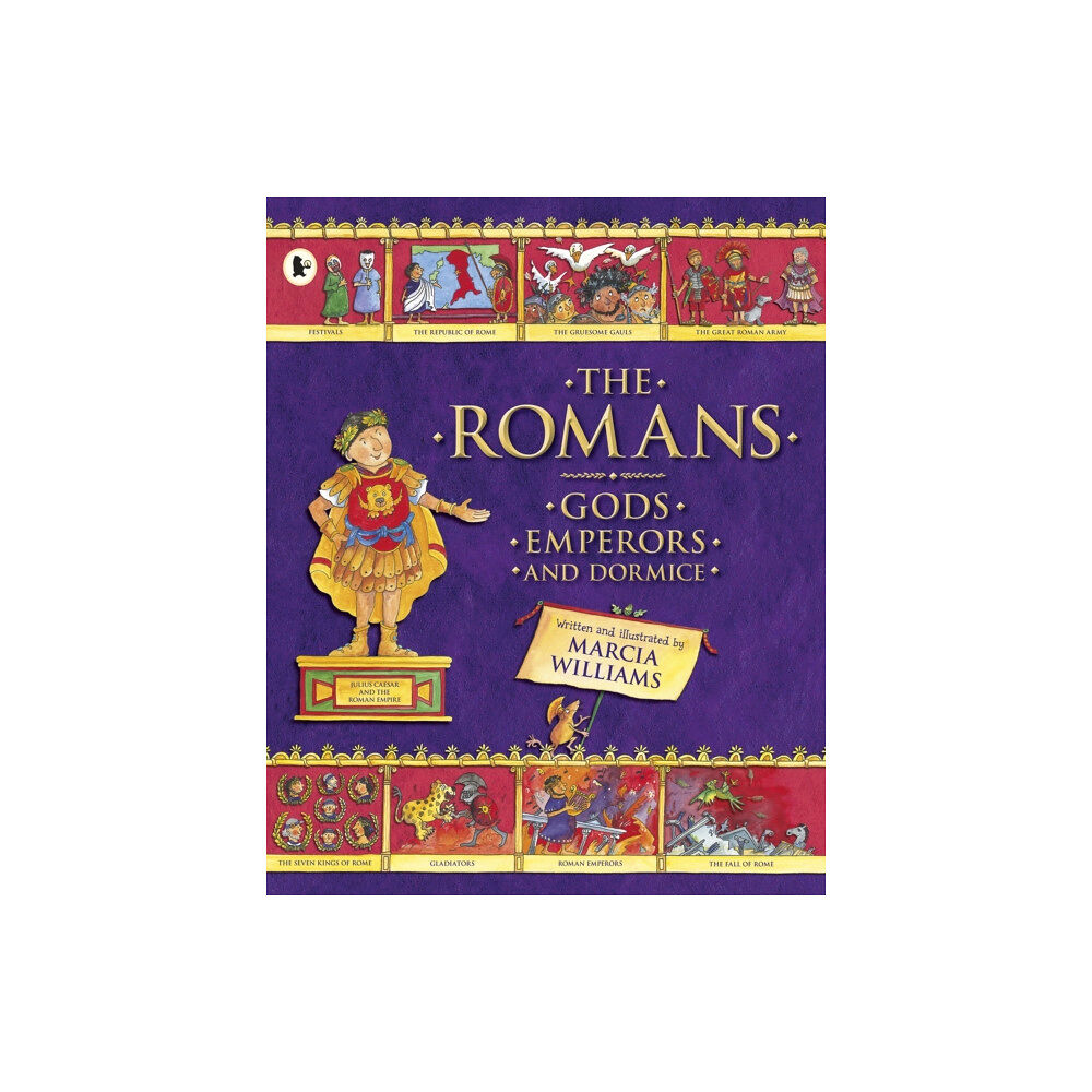 Walker Books Ltd The Romans: Gods, Emperors and Dormice (häftad, eng)