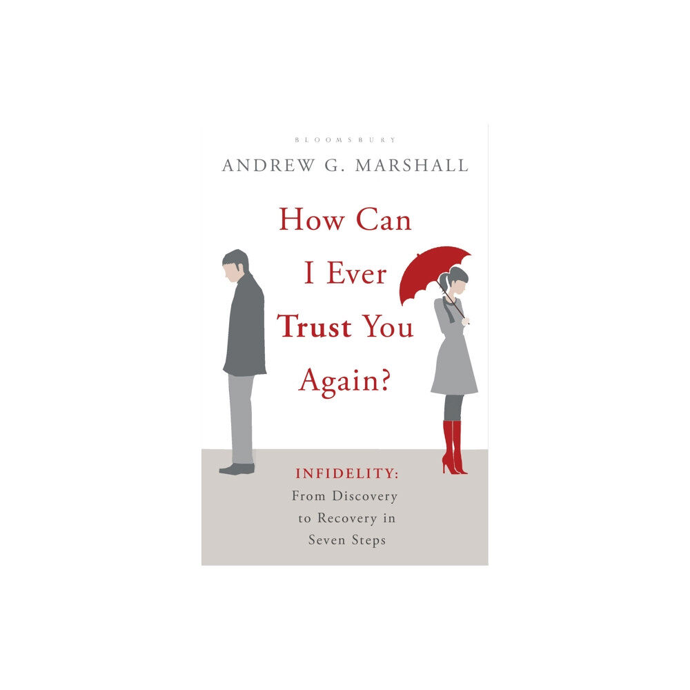 Bloomsbury Publishing PLC How Can I Ever Trust You Again? (häftad, eng)