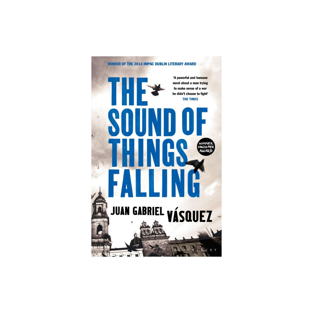 Bloomsbury Publishing PLC The Sound of Things Falling (häftad, eng)