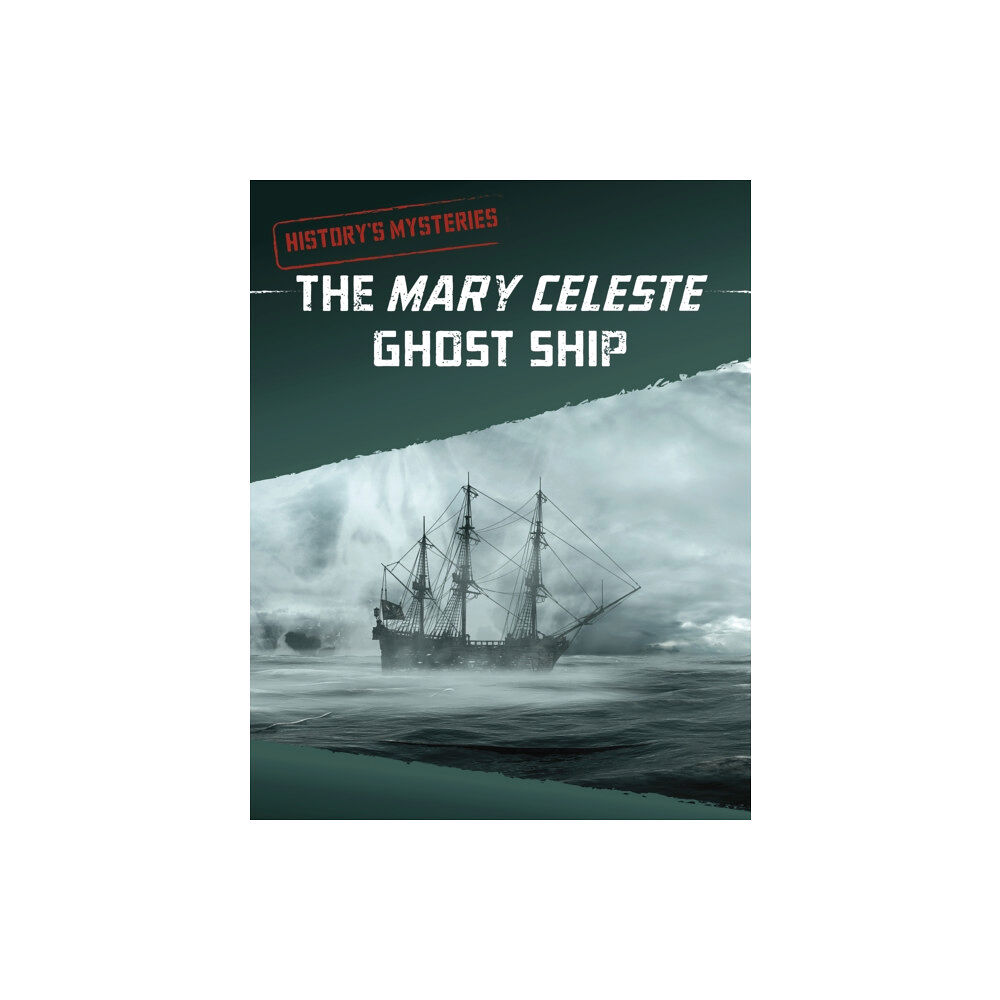 Capstone Global Library Ltd The Mary Celeste Ghost Ship (häftad, eng)