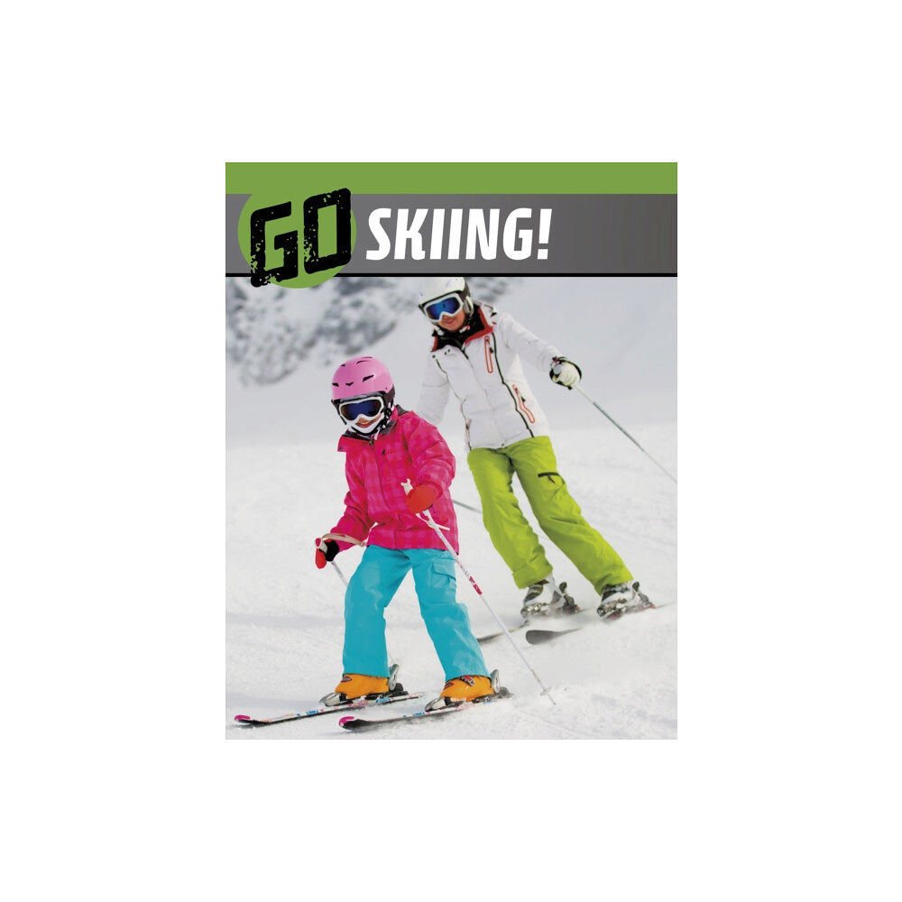 Capstone Global Library Ltd Go Skiing! (häftad, eng)