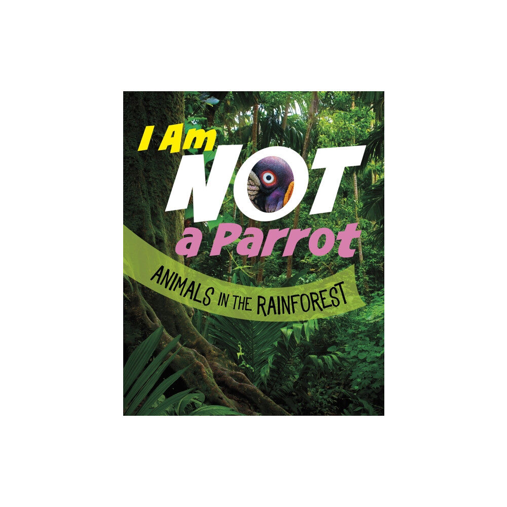 Capstone Global Library Ltd I Am Not a Parrot (häftad, eng)