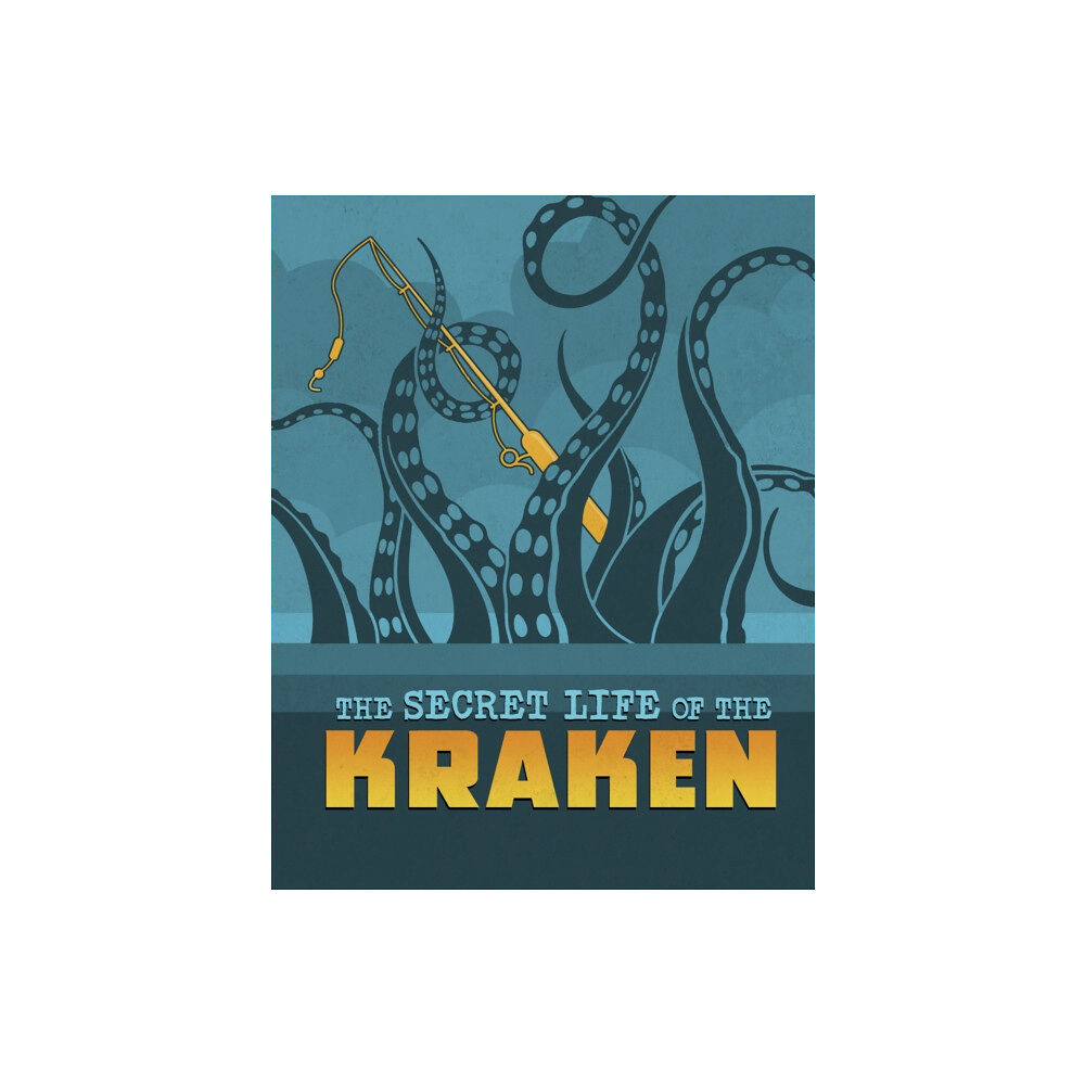 Capstone Global Library Ltd The Secret Life of the Kraken (inbunden, eng)