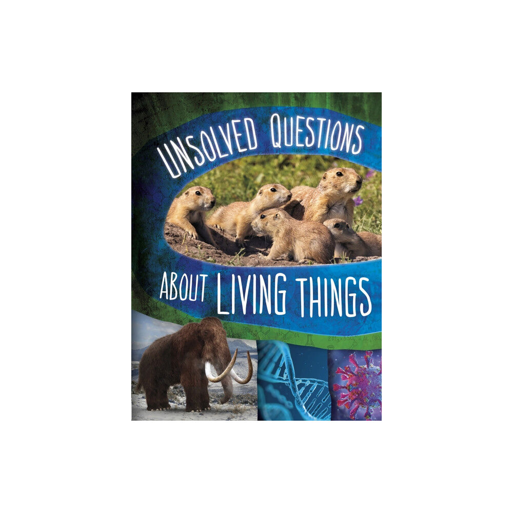 Capstone Global Library Ltd Unsolved Questions About Living Things (häftad, eng)