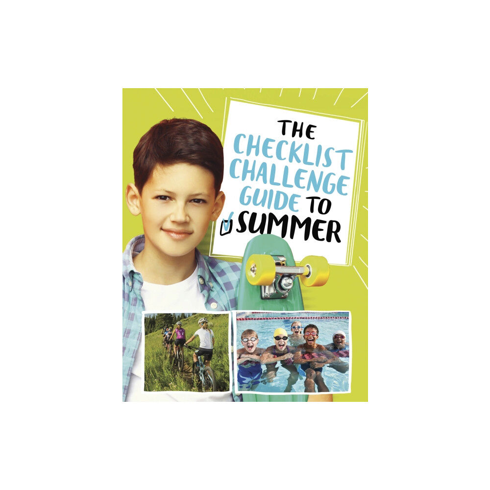 Capstone Global Library Ltd The Checklist Challenge Guide to Summer (inbunden, eng)