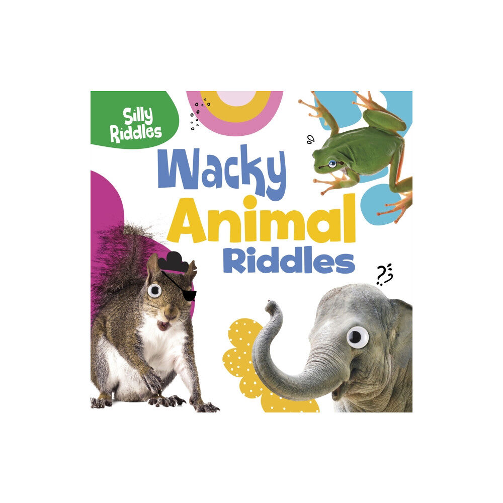 Capstone Global Library Ltd Wacky Animal Riddles (inbunden, eng)