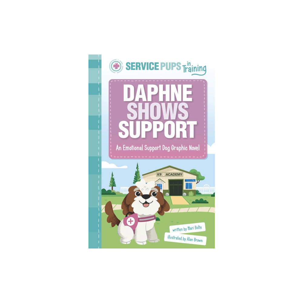 Capstone Global Library Ltd Daphne Shows Support (häftad, eng)