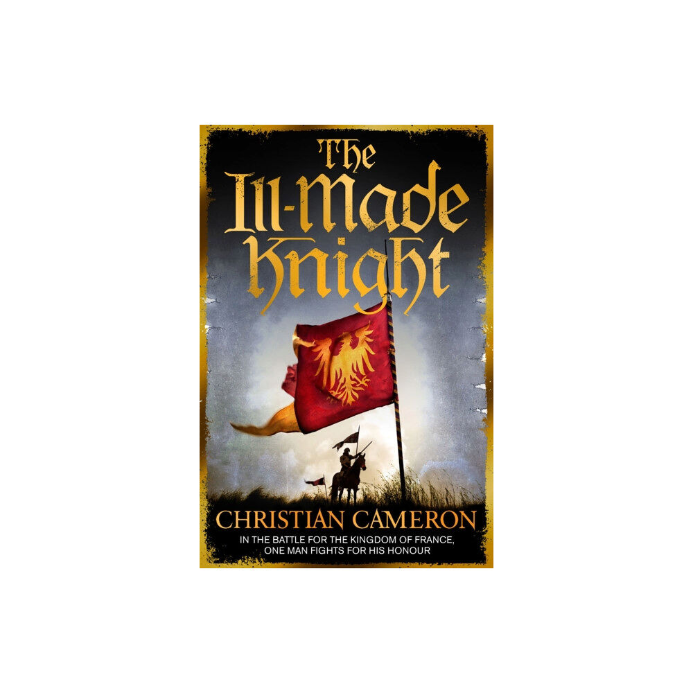 Orion Publishing Co The Ill-Made Knight (häftad, eng)