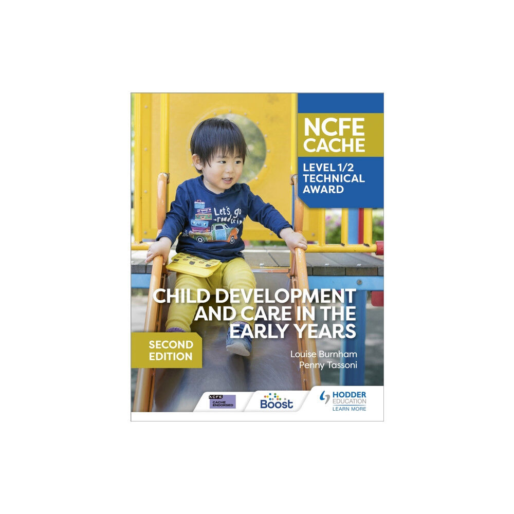 Hodder Education NCFE CACHE Level 1/2 Technical Award in Child Development and Care in the Early Years Second Edition (häftad, eng)