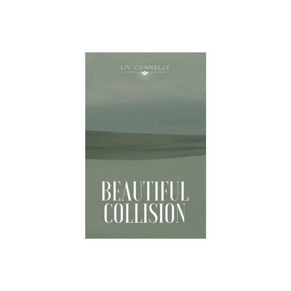 Austin Macauley Publishers Beautiful Collision (häftad, eng)