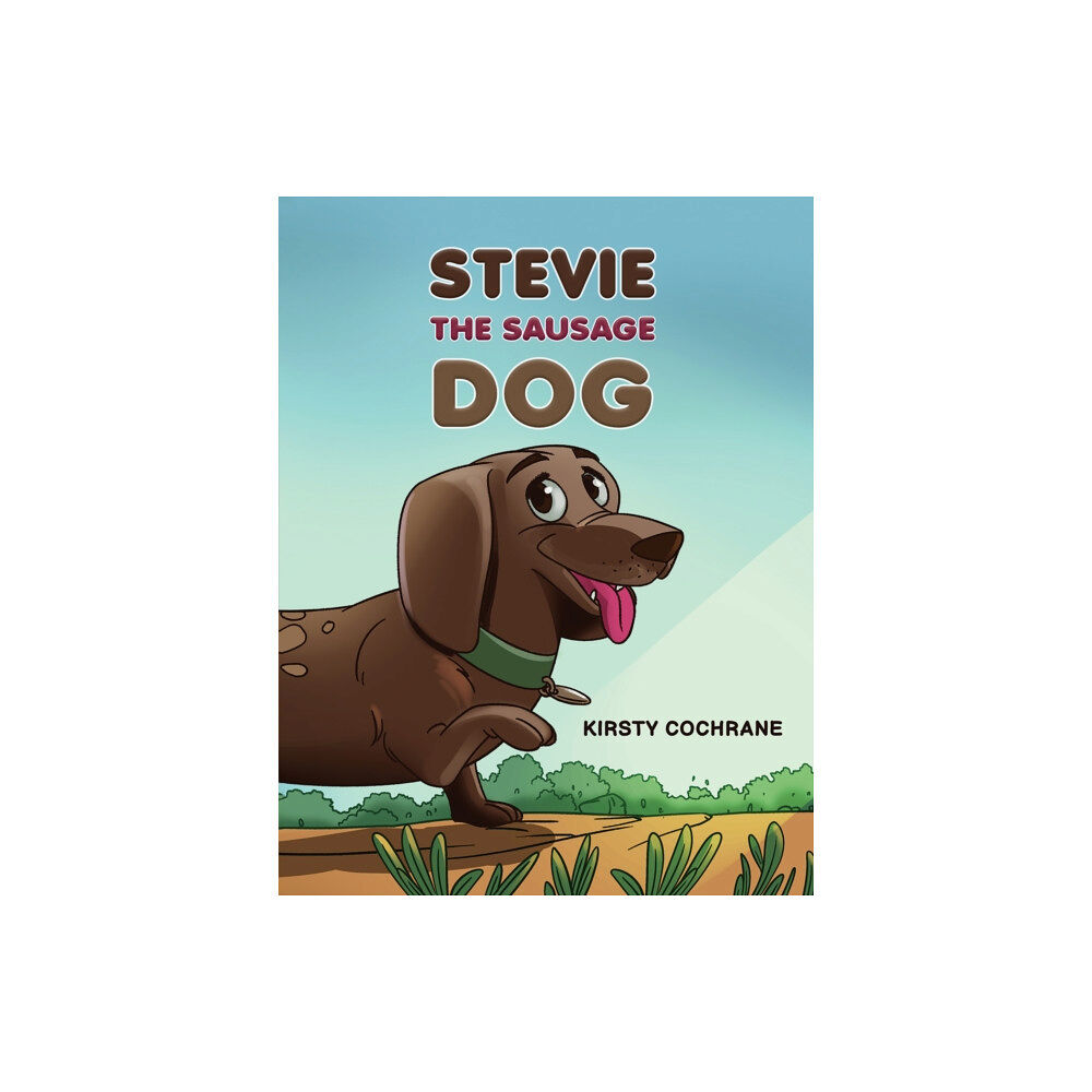 Austin Macauley Publishers Stevie the Sausage Dog (häftad, eng)