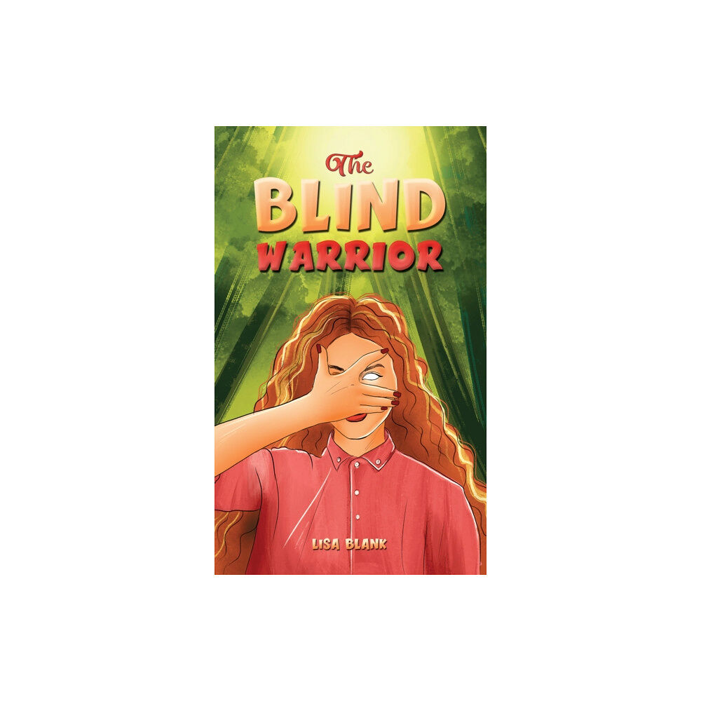 Austin Macauley Publishers The Blind Warrior (häftad, eng)