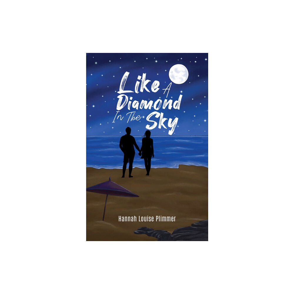 Austin Macauley Publishers Like a Diamond in the Sky (häftad, eng)