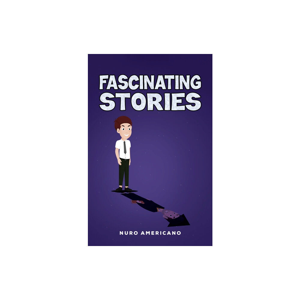 Austin Macauley Publishers Fascinating Stories (häftad, eng)