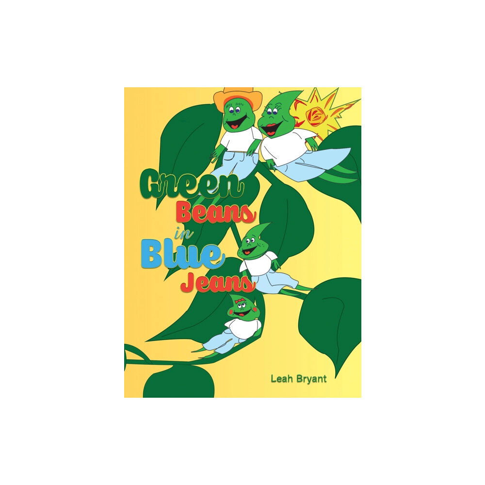 Austin Macauley Publishers Green Beans in Blue Jeans (häftad, eng)