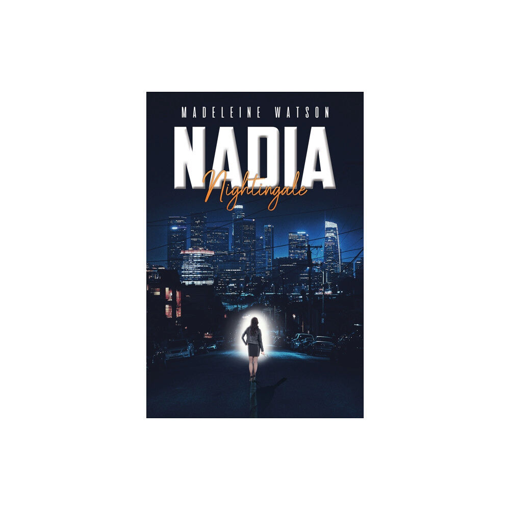 Austin Macauley Publishers Nadia Nightingale (häftad, eng)