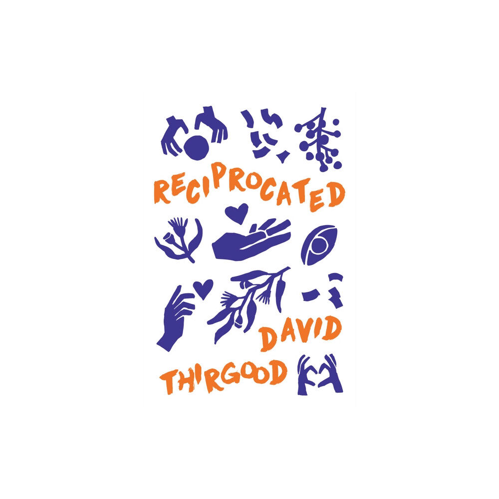 Austin Macauley Publishers Reciprocated (häftad, eng)