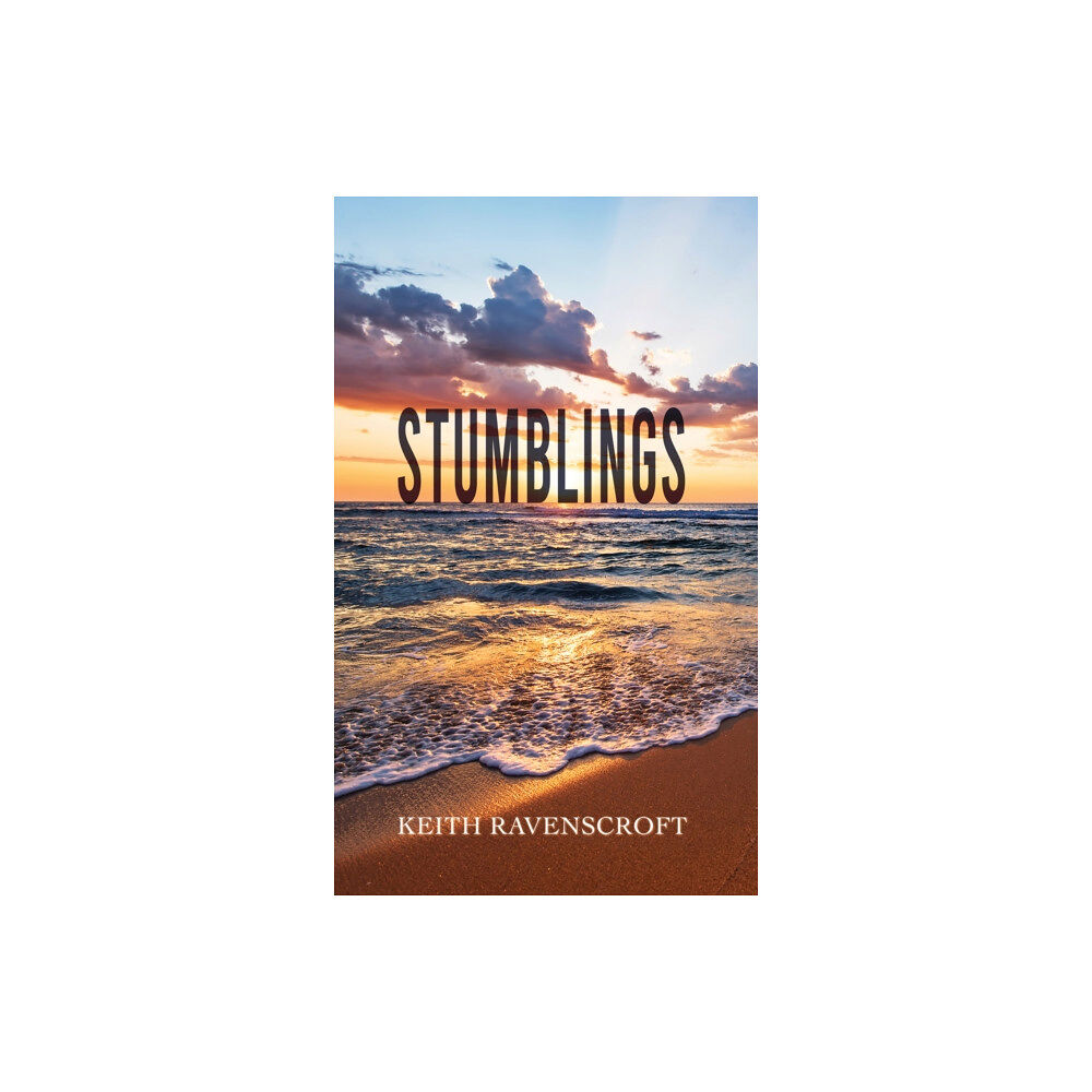 Austin Macauley Publishers Stumblings (häftad, eng)