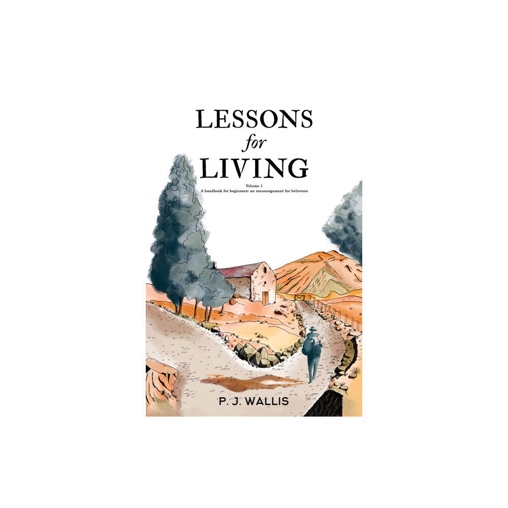 Austin Macauley Publishers Lessons for Living (häftad, eng)