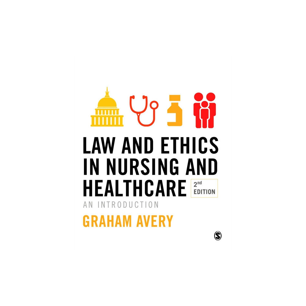 Sage publications inc Law and Ethics in Nursing and Healthcare (häftad, eng)