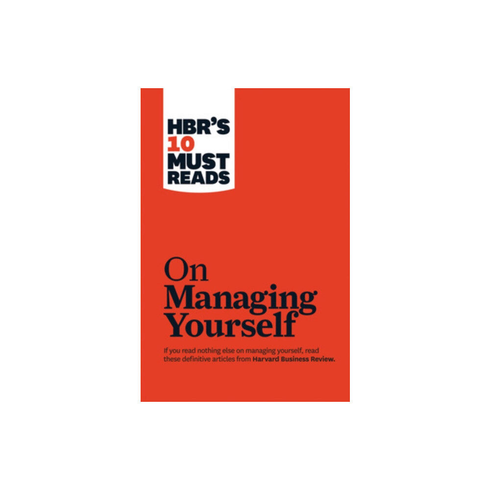 Harvard Business Review Press HBR's 10 Must Reads on Managing Yourself (with bonus article "How Will You Measure Your Life?" by Clayton M. Christensen...