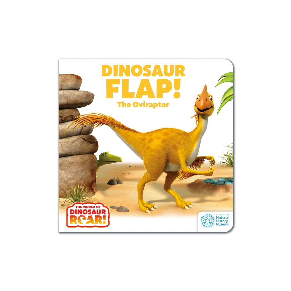 Hachette Children's Group The World of Dinosaur Roar!: Dinosaur Flap! The Oviraptor: Book 6 (bok, board book, eng)