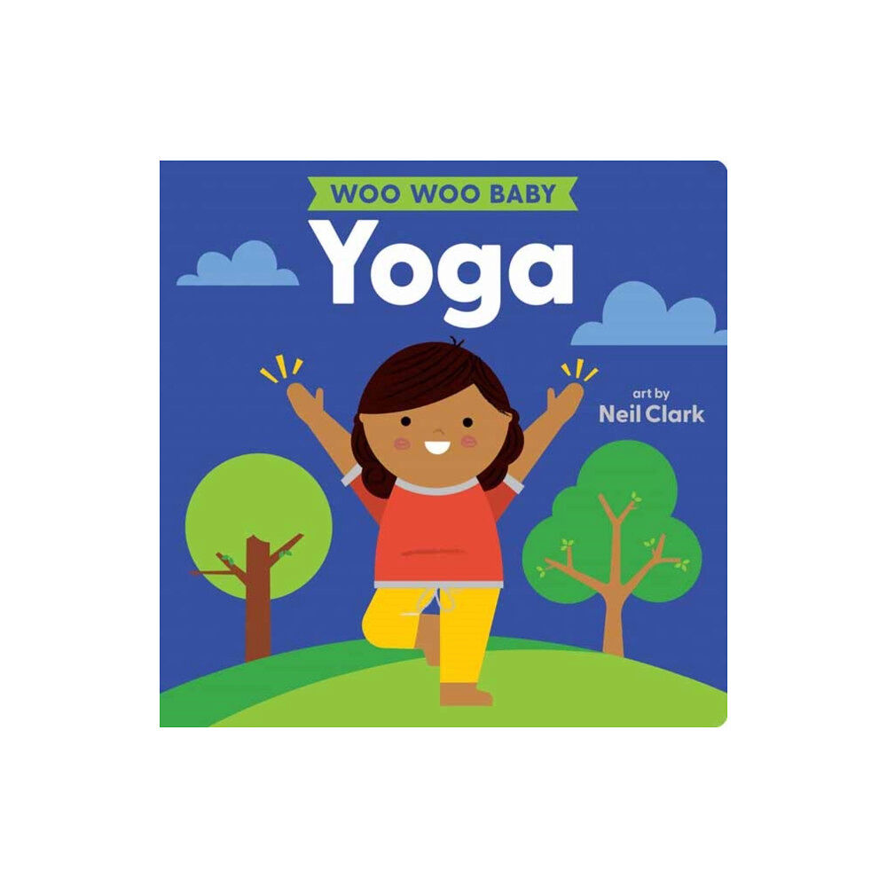 Gibbs M. Smith Inc Woo Woo Baby: Yoga (bok, board book, eng)