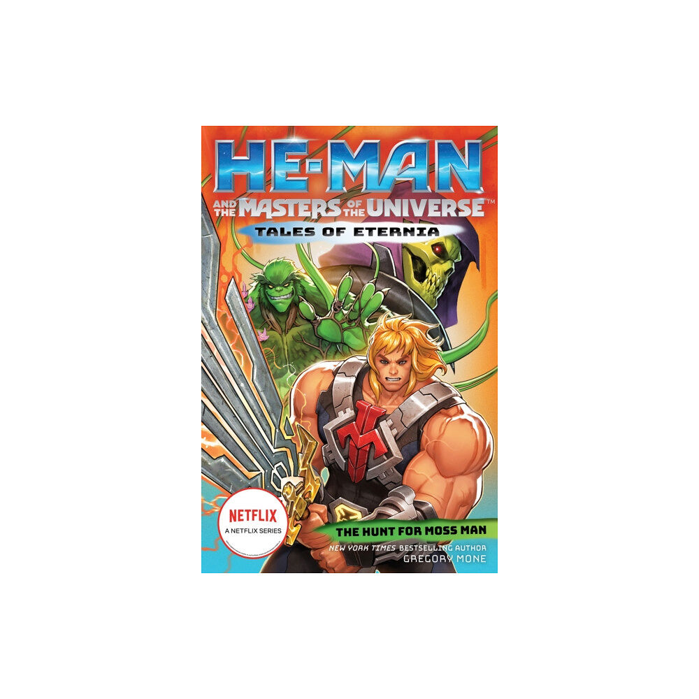 Abrams He-Man and the Masters of the Universe: The Hunt for Moss Man (Tales of Eternia Book 1) (häftad, eng)