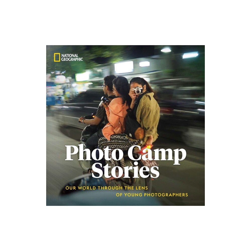 NATIONAL GEOGRAPHIC SOCIETY Photo Camp Stories (inbunden, eng)