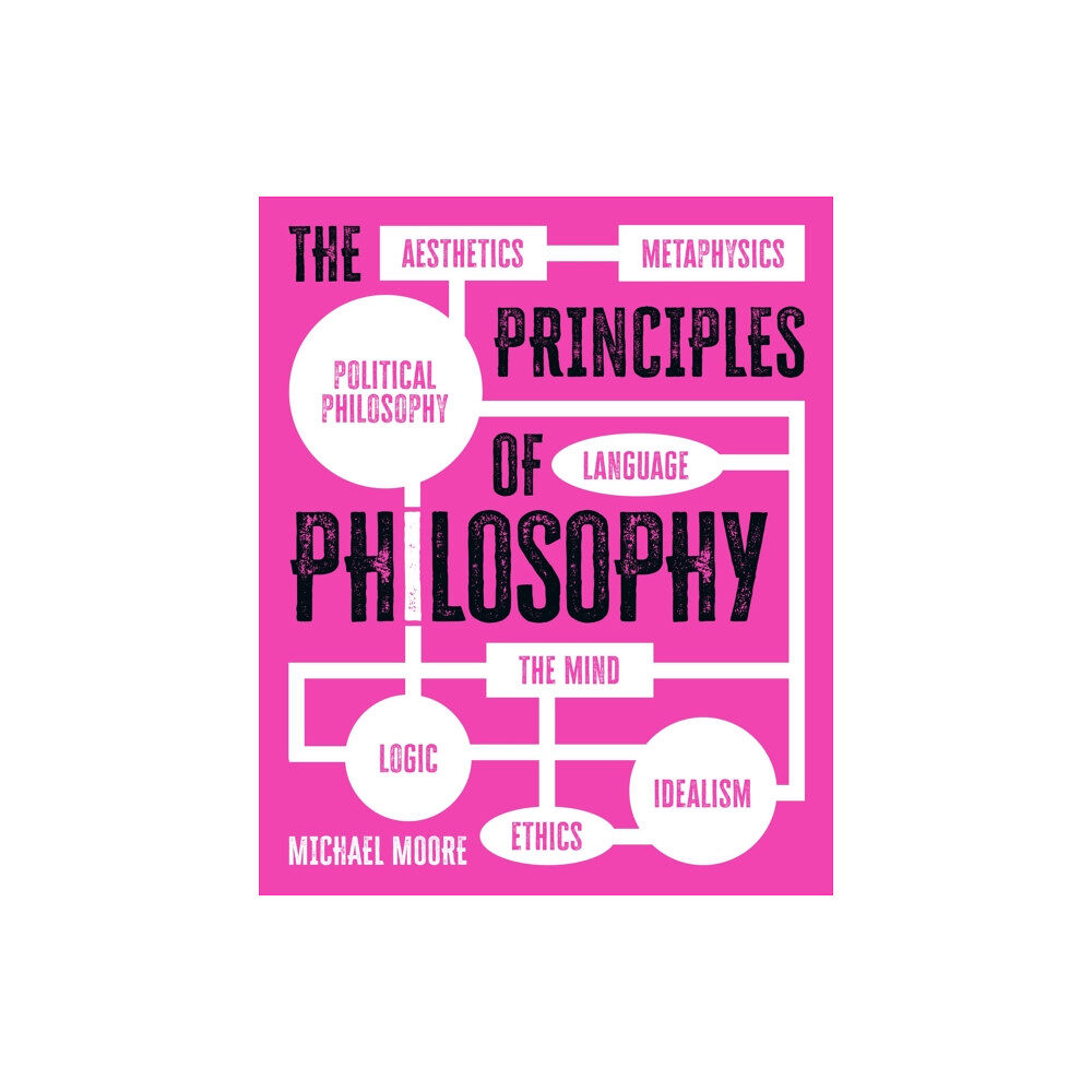 Arcturus publishing ltd The Principles of Philosophy (inbunden, eng)