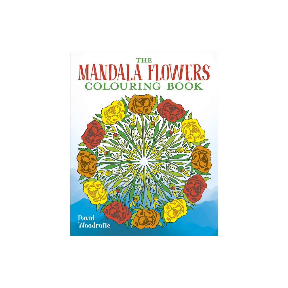 Arcturus publishing ltd The Mandala Flowers Colouring Book (häftad, eng)